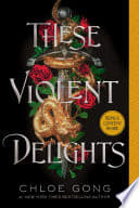 Cover of These Violent Delights