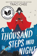 Cover of A Thousand Steps into Night
