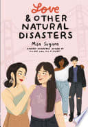 Cover of Love & Other Natural Disasters