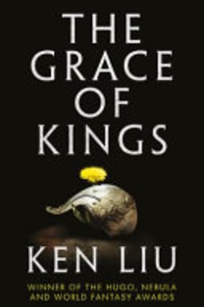 Cover of The Grace of Kings
