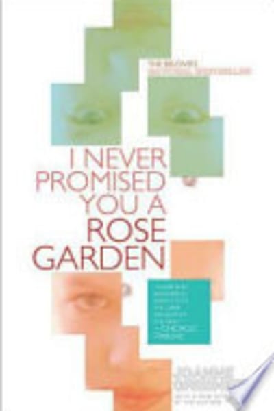 Cover of I Never Promised You a Rose Garden