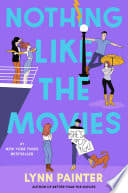 Cover of Nothing Like the Movies