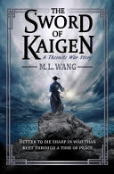 Cover of The Sword of Kaigen: A Theonite War Story