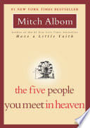 Cover of The Five People You Meet in Heaven