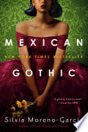 Cover of Mexican Gothic