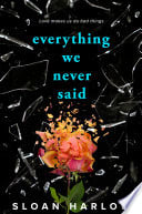 Cover of Everything We Never Said