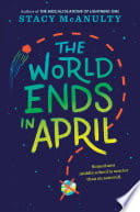 The World Ends in April