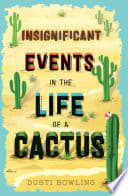 Cover of Insignificant Events in the Life of a Cactus