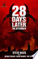 28 Days Later: The Aftermath