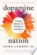Dopamine Nation