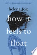 Cover of How It Feels to Float