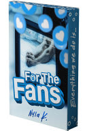Couverture de For the Fans