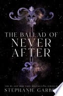 The Ballad of Never After