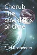 Cover of Cherub The Guardians of Time