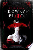 Couverture de A Dowry of Blood