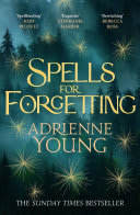 Couverture de Spells for Forgetting