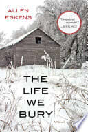 Cover of The Life We Bury