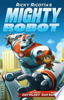 Couverture de Ricky Ricotta's Mighty Robot