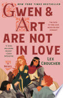 Cover of Gwen & Art Are Not in Love