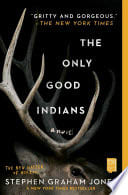 Cover of The Only Good Indians