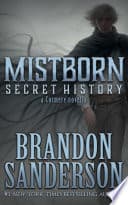 Couverture de Mistborn: Secret History