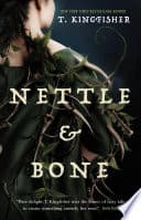 Cover of Nettle & Bone