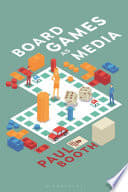 Board Games as Media