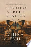 Cover of Perdido Street Station