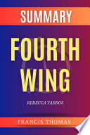 Cover of Fourth Wing by Rebecca Yarros Summary