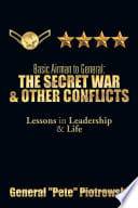 Cover of Basic Airman to General: The Secret War & Other Conflicts