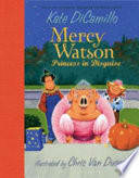 Couverture de Mercy Watson: Princesse d'Un Jour
