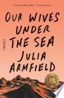 Couverture de Our Wives Under the Sea