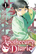 Cover of The Apothecary Diaries: Volume 1