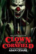Couverture de Clown in a Cornfield Movie Tie-In Edition