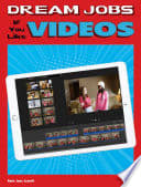 Dream Jobs If You Like Videos
