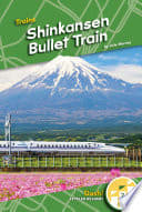Shinkansen Bullet Train