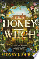 Cover of The Honey Witch