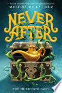 Never After: The Thirteenth Fairy