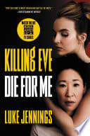 Cover of Killing Eve: Die for Me