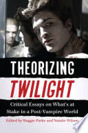 Theorizing Twilight