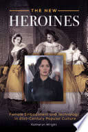 The New Heroines