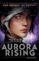 Cover of Aurora Rising: the Aurora Cycle 1