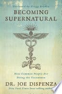 Becoming Supernatural