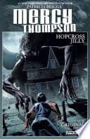 Patricia Briggs' Mercy Thompson: Hopcross Jilly Collection