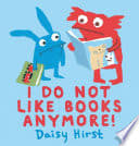 Couverture de I Do Not Like Books Anymore!