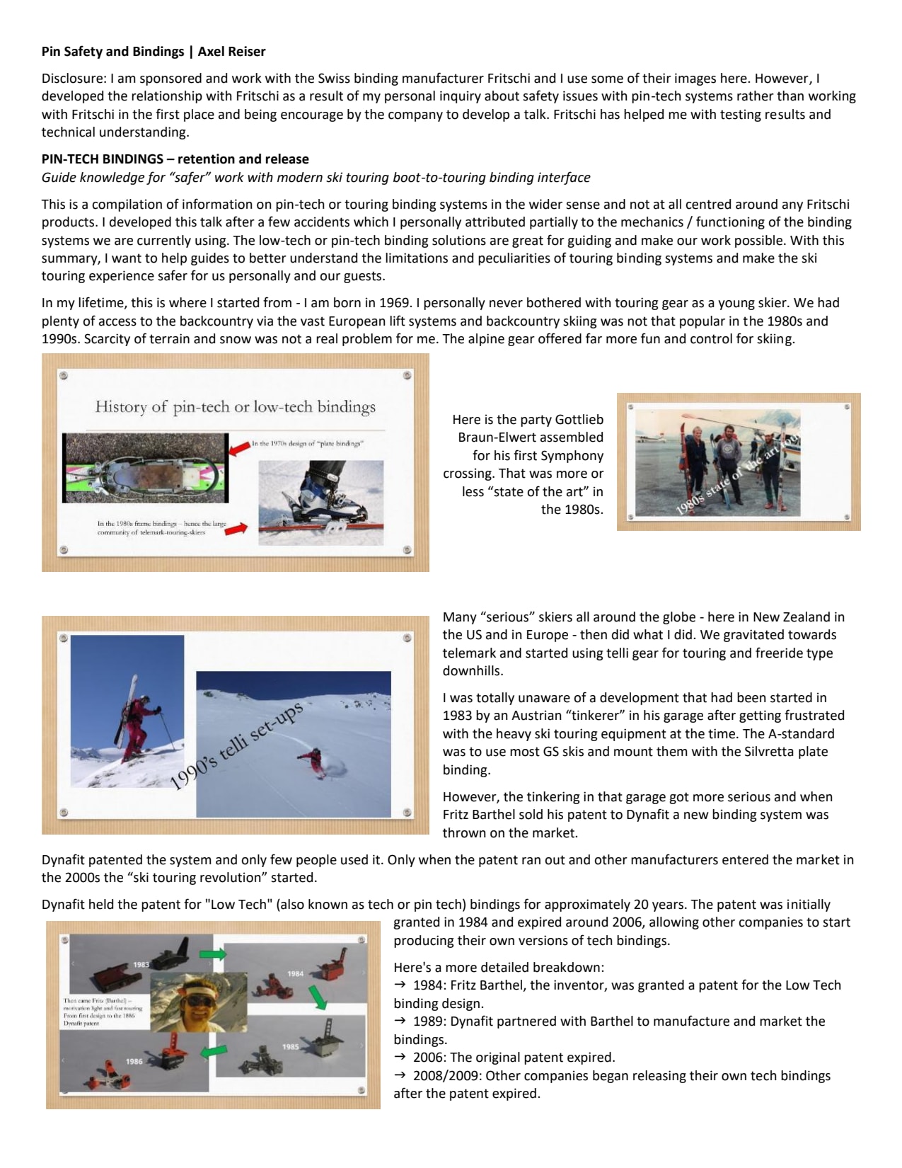 Safety Research - Pin-tech Bindings – retention and release - An article about the safety, mechanics, and limitations of modern pin-tech touring bindings.