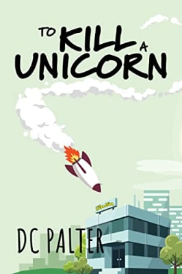 To Kill A Unicorn book cover