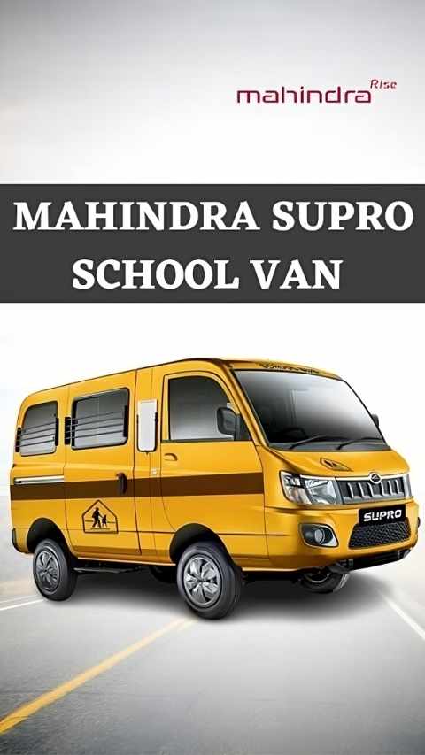 Safe and Comfortable: Mahindra Supro School Van for Student Transportation