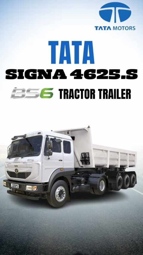 Tata Signa 4625.S: The Reliable Tractor Trailer for Your Heavy-Duty Hauling Needs
