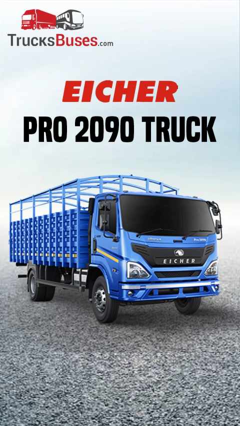 Eicher Pro 2090 Truck: Best-In-Class Mileage and Revolutionary Driver Comfort
